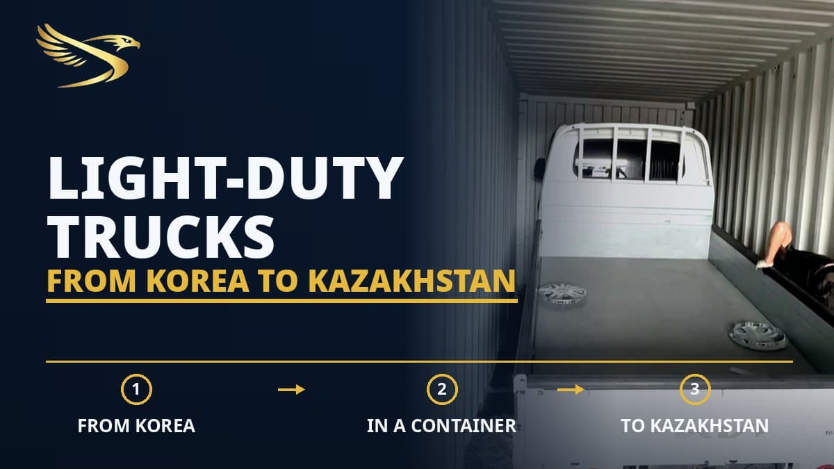 Delivery of light-duty trucks from Korea to Kazakhstan — SWIFTTRANS