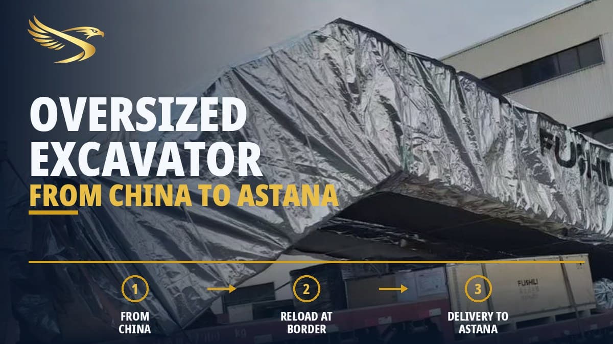 Transport of an oversized excavator from China to Astana — SWIFTTRANS